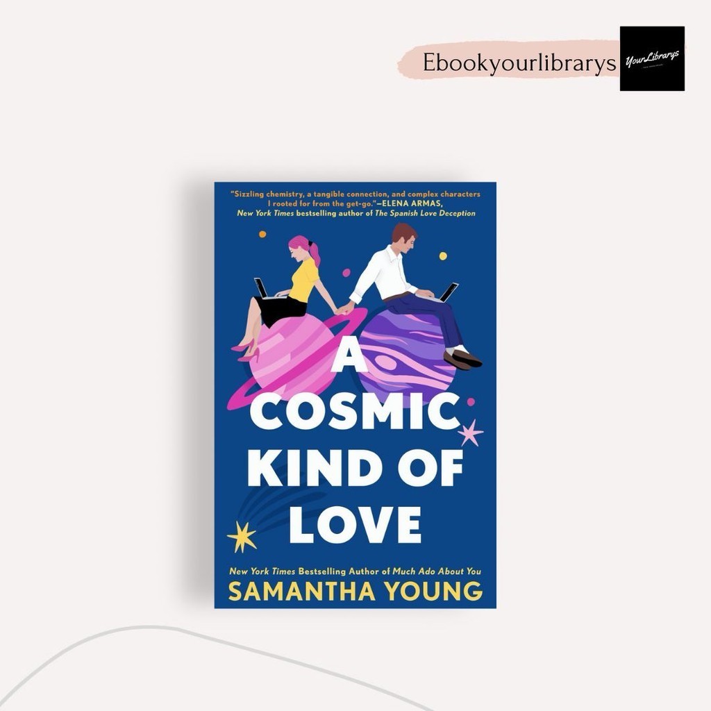 

A Cosmic Kind of Love ; Samantha Young