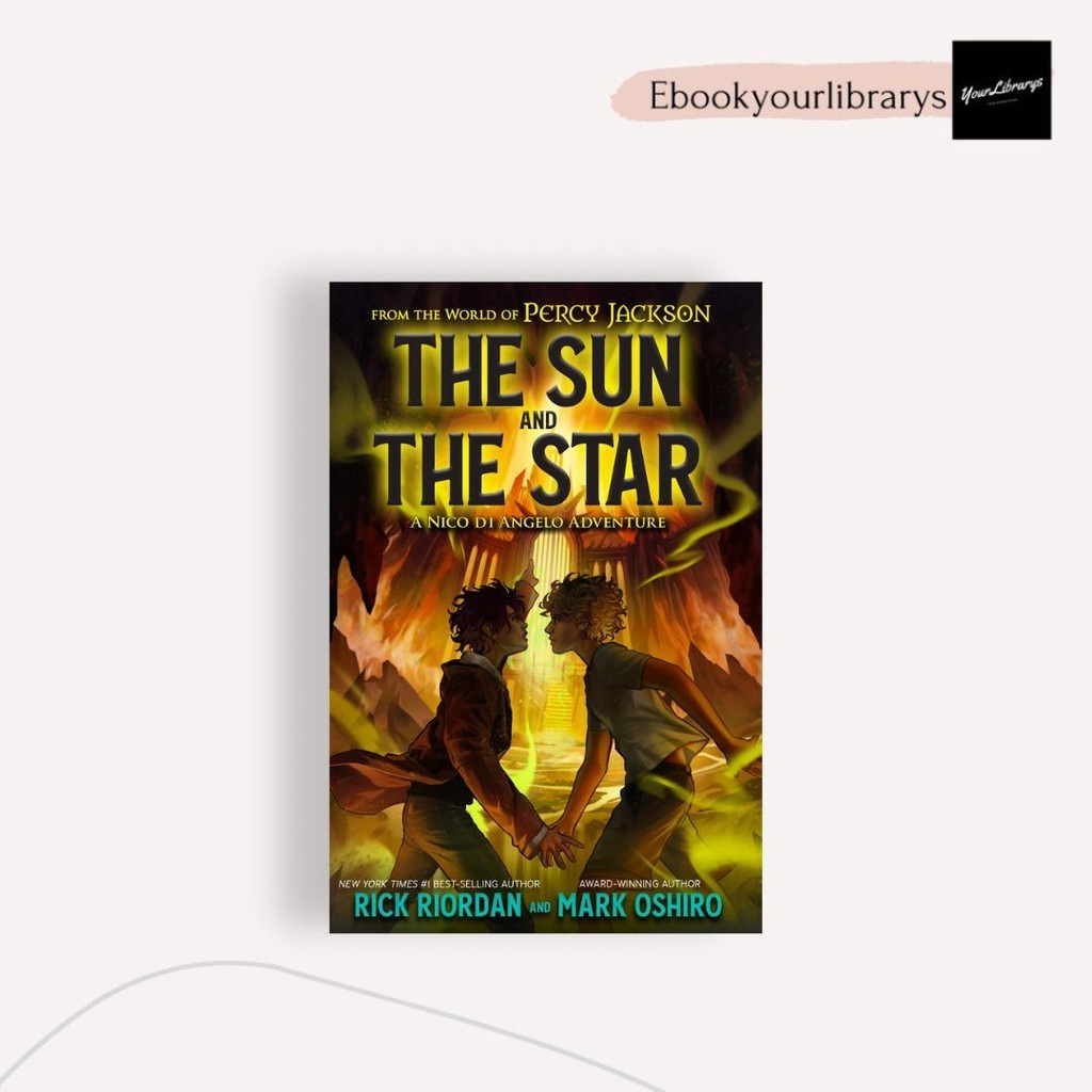 

The Sun and The Star ; Rick Riordan