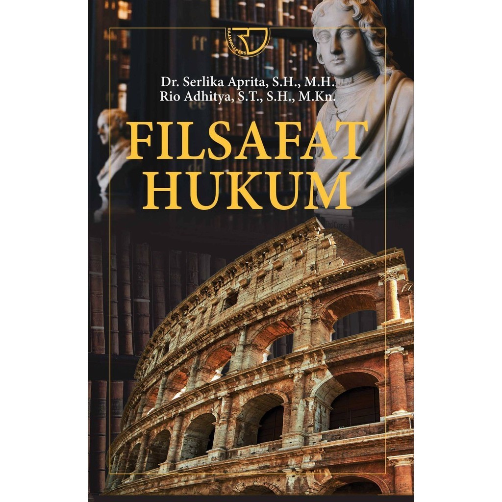 Filsafat Hukum – Dr. Serlika Aprita