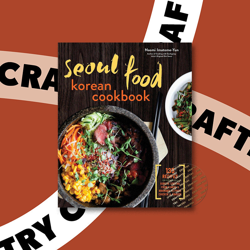 

Seoul Food Korean Cookbook - Naomi Imatome Yun