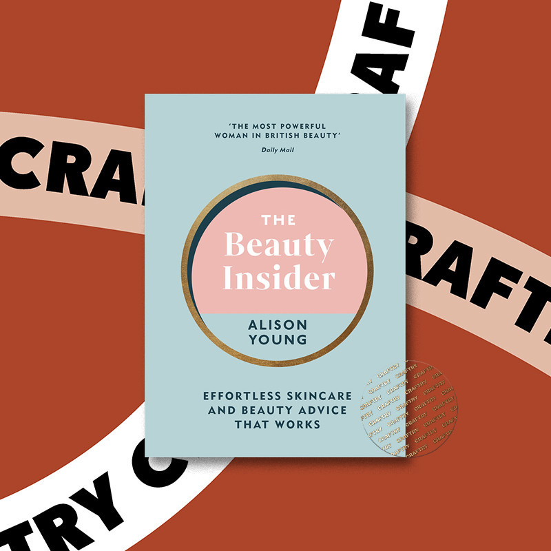 

The Beauty Insider - Effortless Skincare an - Alison Young