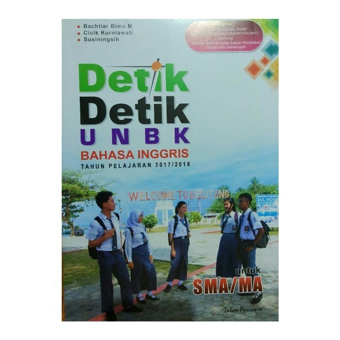 Detik UNBK Bahasa Inggris SMA 2017 /2018