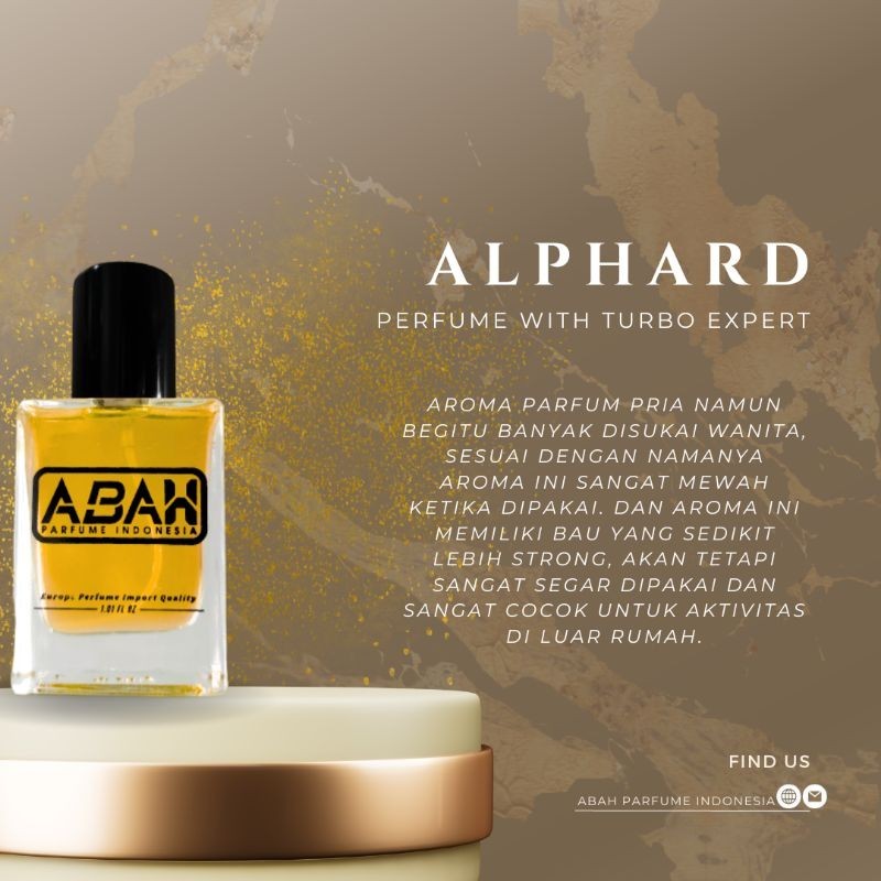 Abah Parfume Alphard  parfum wanita parfum pria parfum tahan lama
