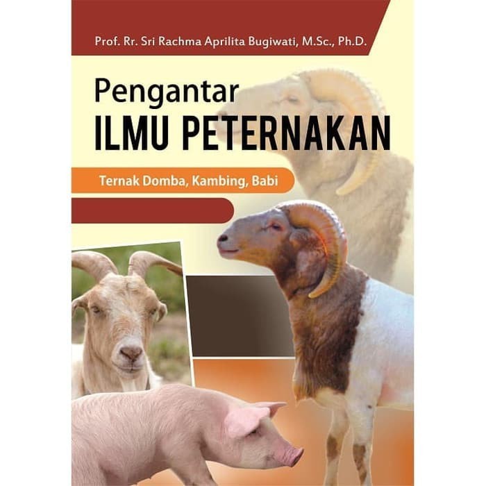 Buku Pengantar Ilmu Peternakan Domba Kambing Babi