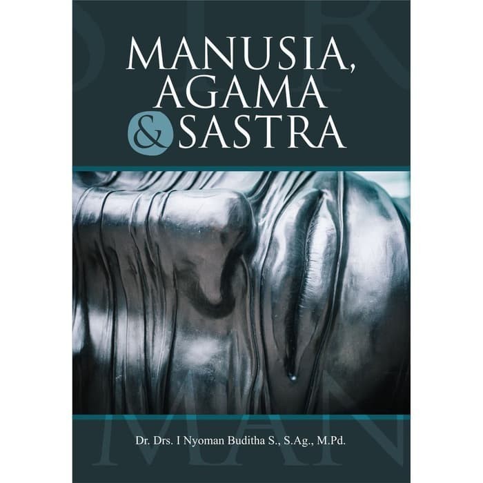 

Buku Manusia Agama dan Sastra