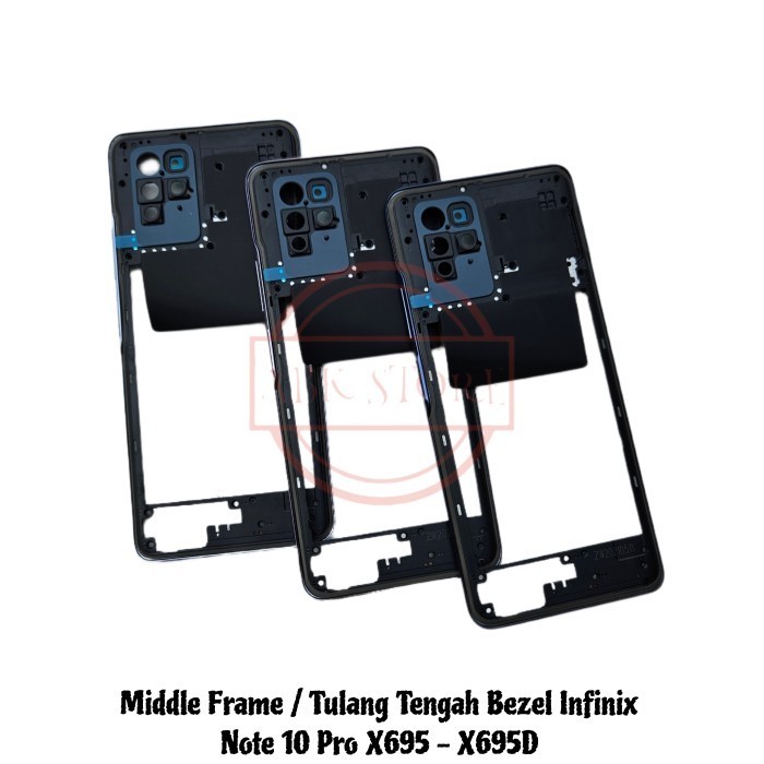 TULANG TENGAH BEZEL - BAZEL - MIDDLE FRAME INFINIX NOTE 10 PRO