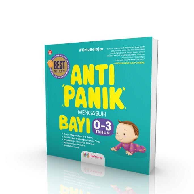 

Thosti Anti Panik Mengasuh Bayi 0-3 tahun/Tiga Generasi/Best Seller