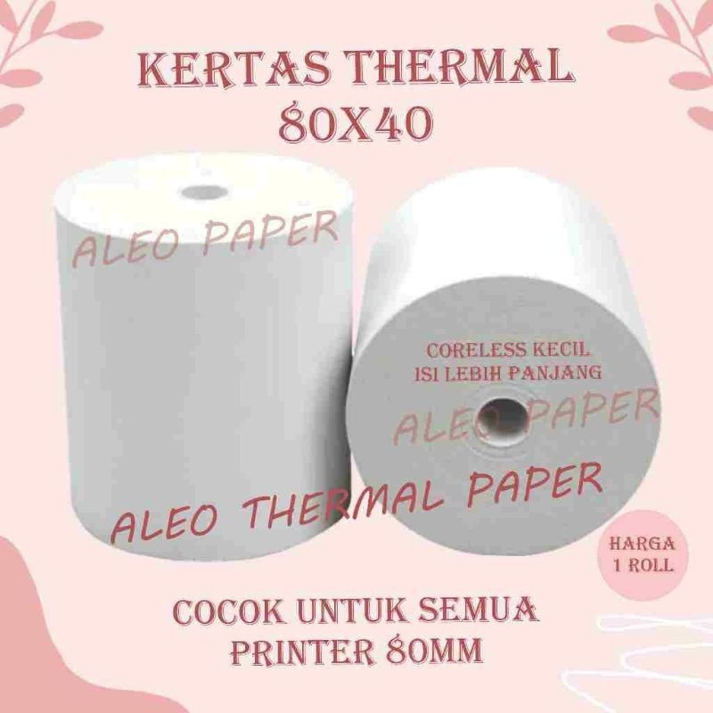 

Kertas termal struk kasir/PPOB Paper Roll Uk 80 x 40mm Coreless