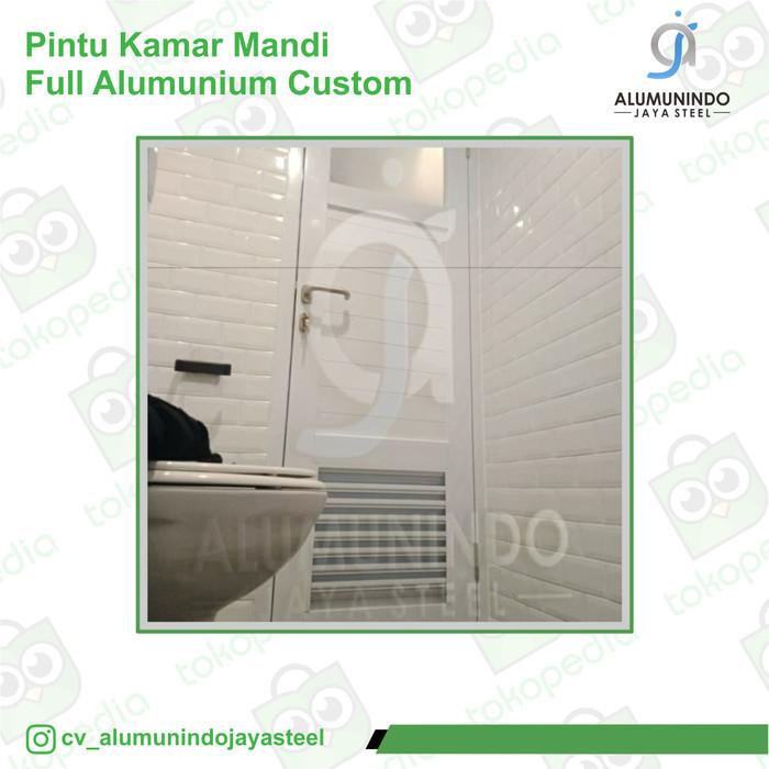 PINTU KAMAR MANDI FULL ALUMINIUM CUSTOM