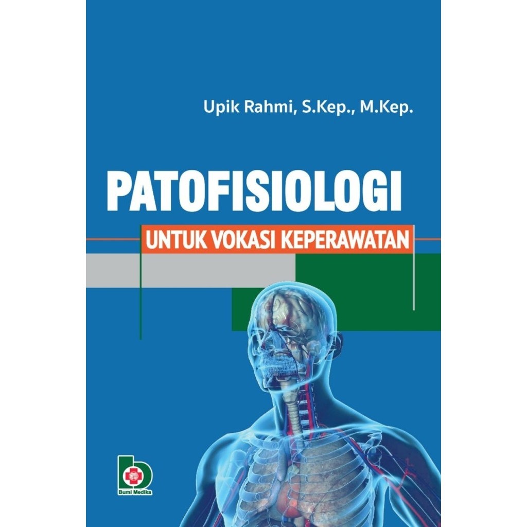 

PATOFISIOLOGI UNTUK VOKASI KEPERAWATAN