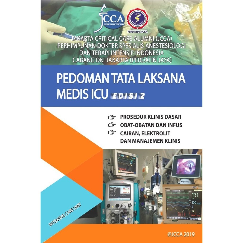 

BUKU KEDOKTERAN PEDOMAN TATALAKSANA MEDIS ICU EDISI 2 TAHUN 2019