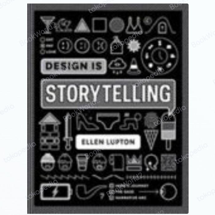 

Buku Design is Storytelling by Ellen Lupton