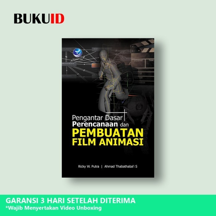 

Buku Pengantar Dasar Perencanaan dan Pembuatan Film Animasi - Ricky W.