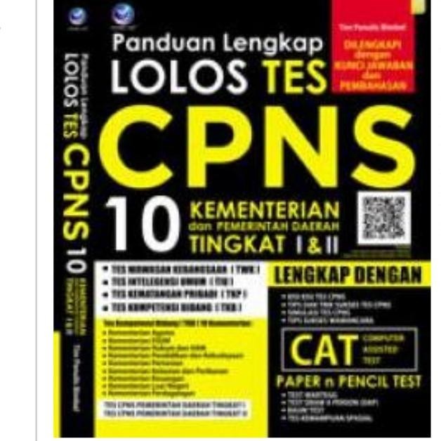 

Panduan Lengkap Lolos Tes CPNS 10 Kementrian dan Pemerintah Daerah