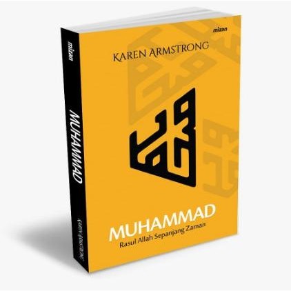 

BUKU MUHAMMAD : RASUL ALLAH SEPANJANG MASA - KAREN ARMSTRONG