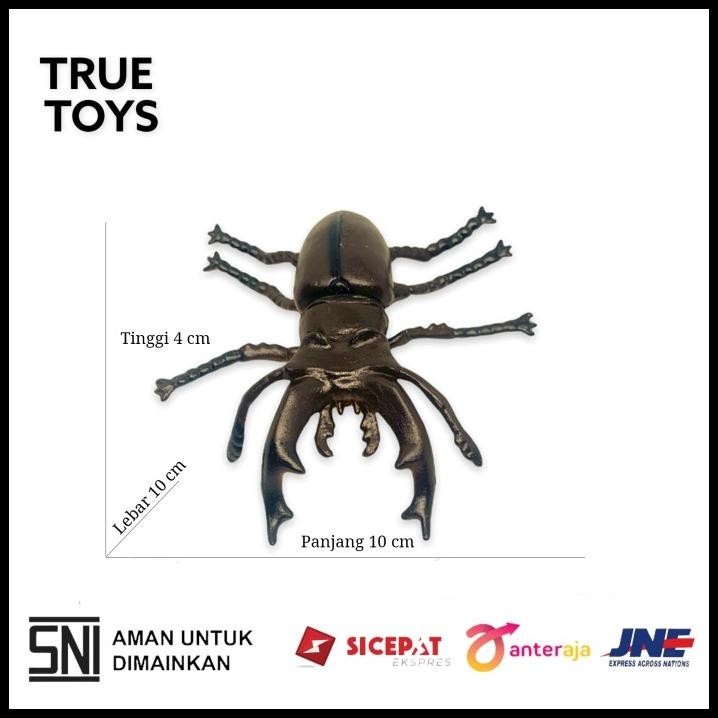 BEST DEAL TRUE TOYS - MAINAN EDUKASI MINIATUR KUMBANG CAPIT / KUMBANG TANDUK