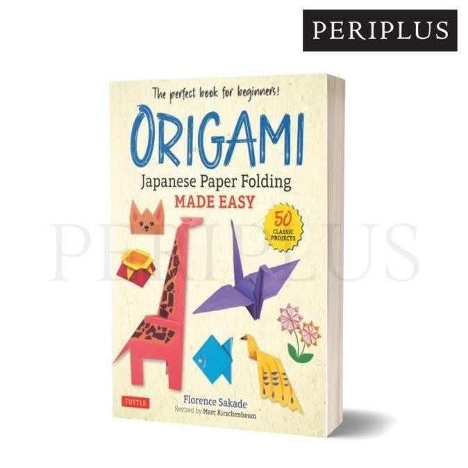 

Origami: Japanese Paper Folding Made Easy 3 - 9780804854450