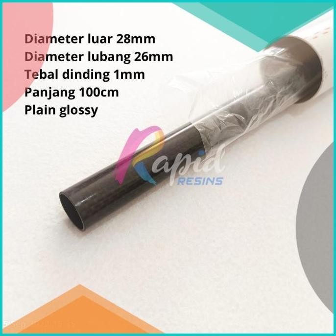 Pipa Carbon Tube 28 x 26 x 1000 mm Tabung Serat Karbon 3K od 28 id 26