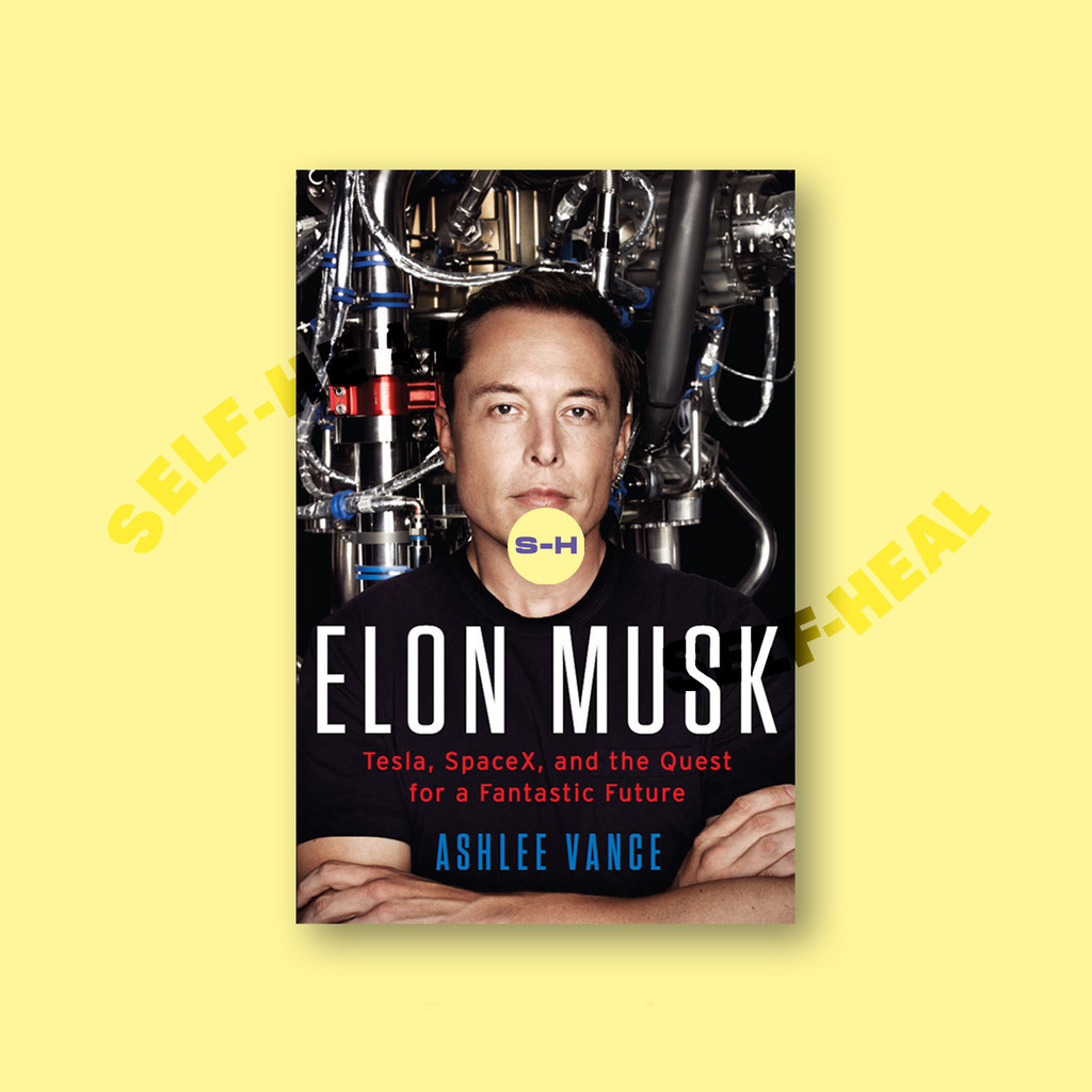 

Elon Musk - Ashlee Vance