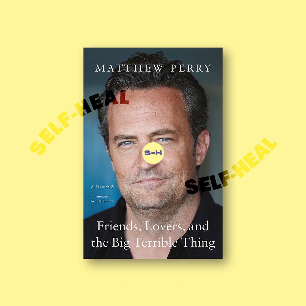 

Friends, Lovers, and the Big Terrible Thin - Matthew Perry