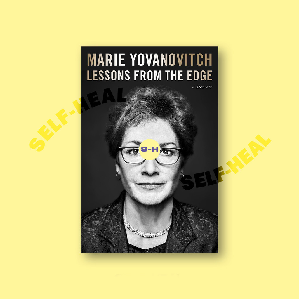 

Lessons From the Edge - A Memoir - Marie Yovanovitch