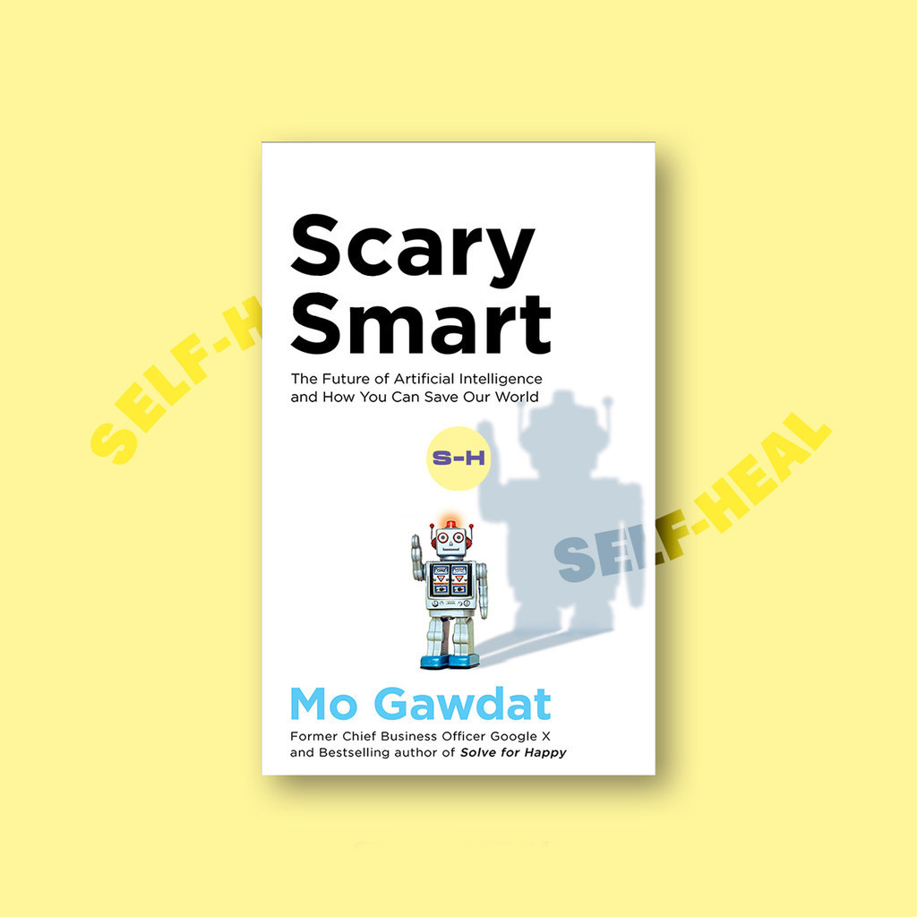 

Scary Smart - Mo Gawdat