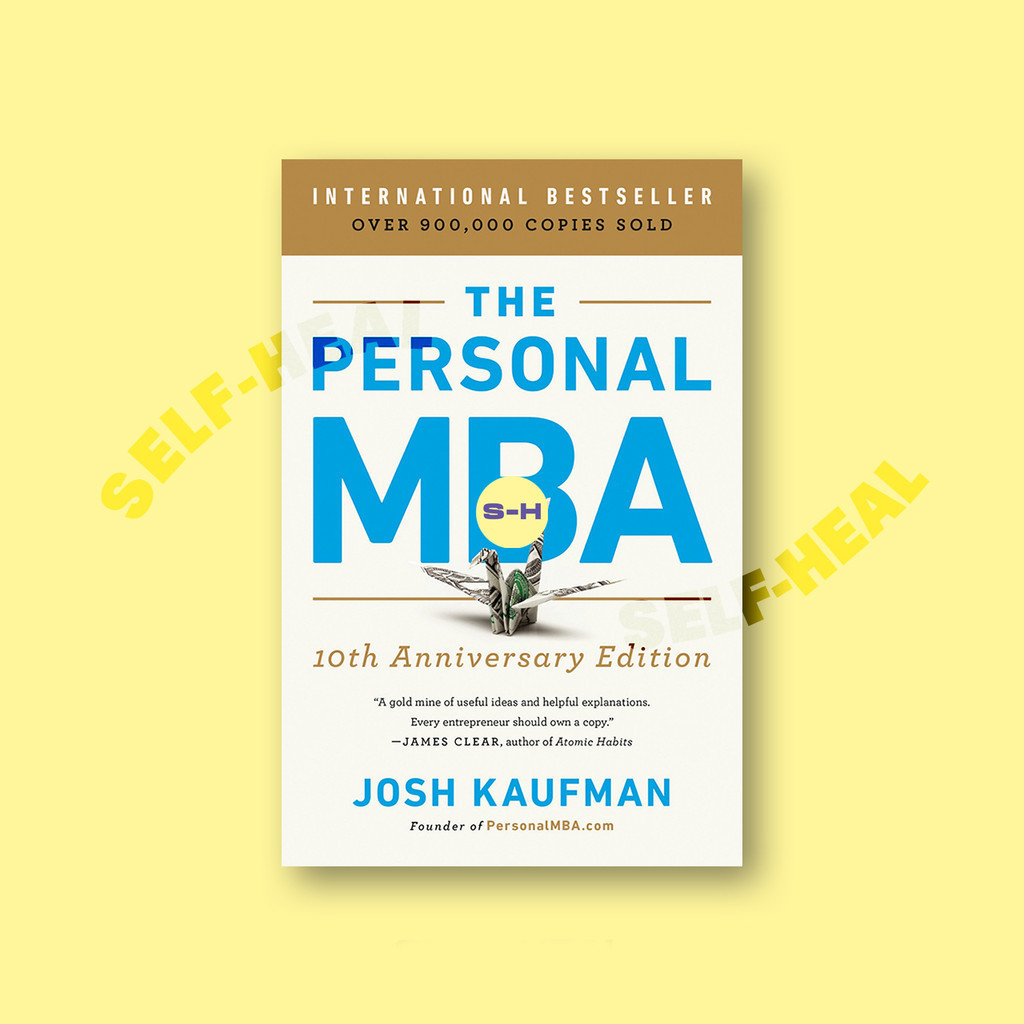 

The Personal MBA - Josh Kaufman