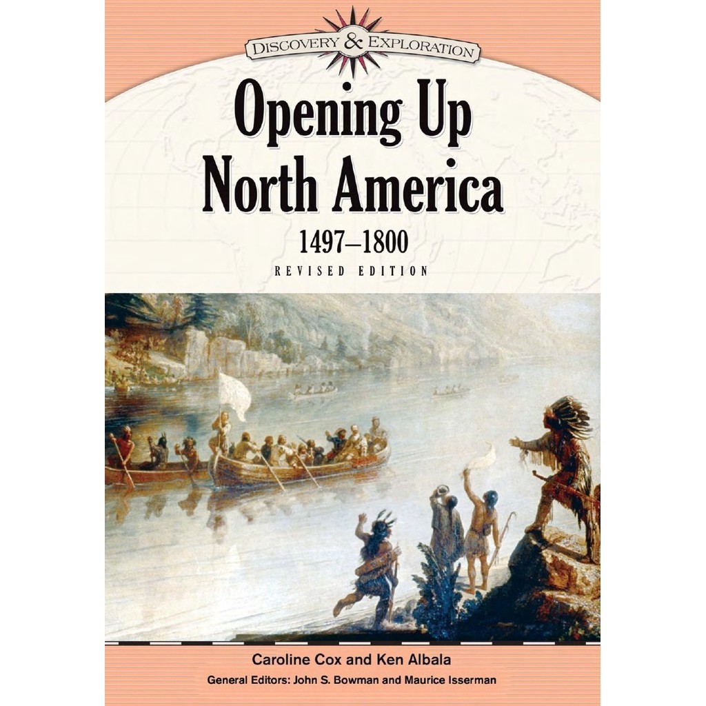 

Discovery and Exploration - Opening Up North America 1497-1800 (D)