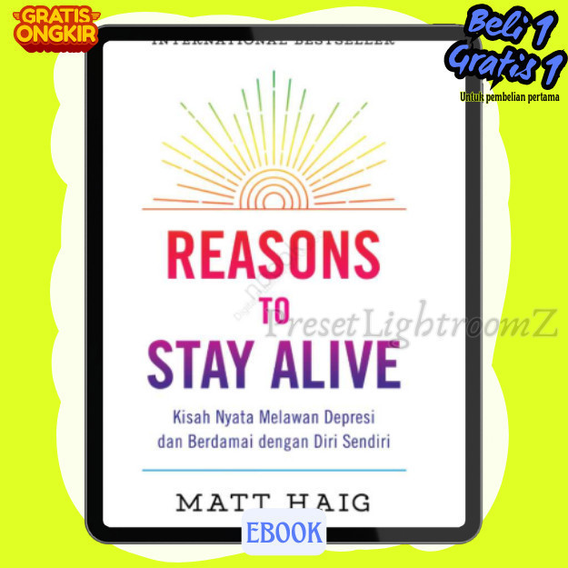 

IND1373 Reasons to Stay Alive : Kisah Nyata Melawan Depresi dan Berdamai dengan Diri Sendiri-Revisi