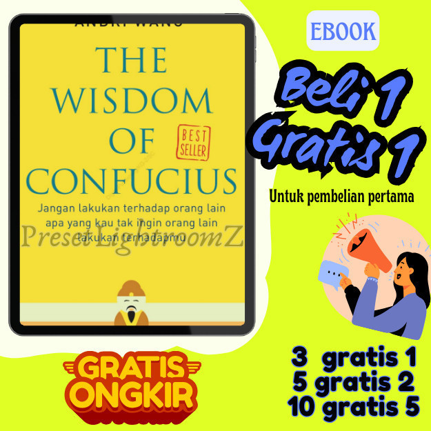 

IND0538 The Wisdom Of Confucius : Jangan Lakukan Terhadap Orang Lain Apa Yang Kau Tak Ingin Orang Lain Lakukan Terhadapmu- Revisi