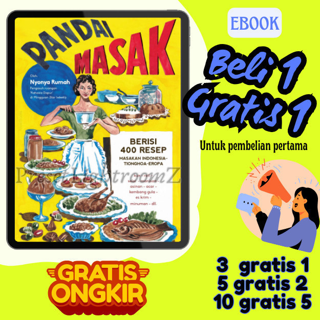 

IND0169 Pandai Masak ; Berisi 400 Resep Masakan Indonesia - Tionghoa - Eropa- Revisi
