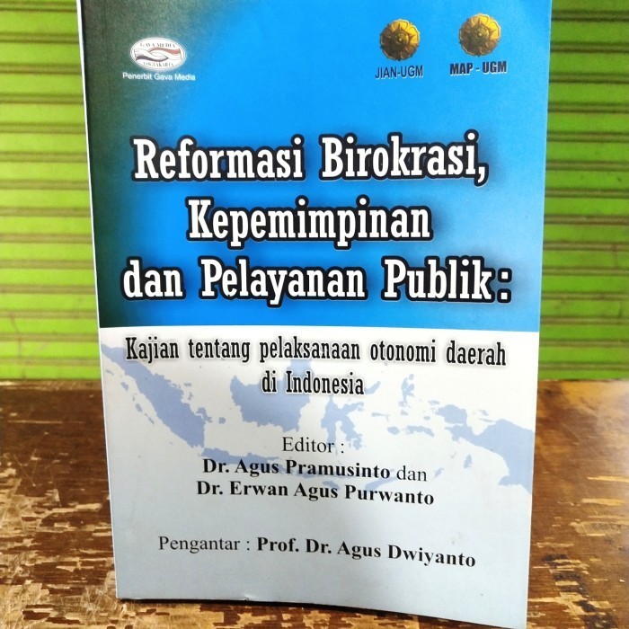 

Buku Reformasi Birokrasi Kepemimpinan Dan Pelayanan Publik Terlaris