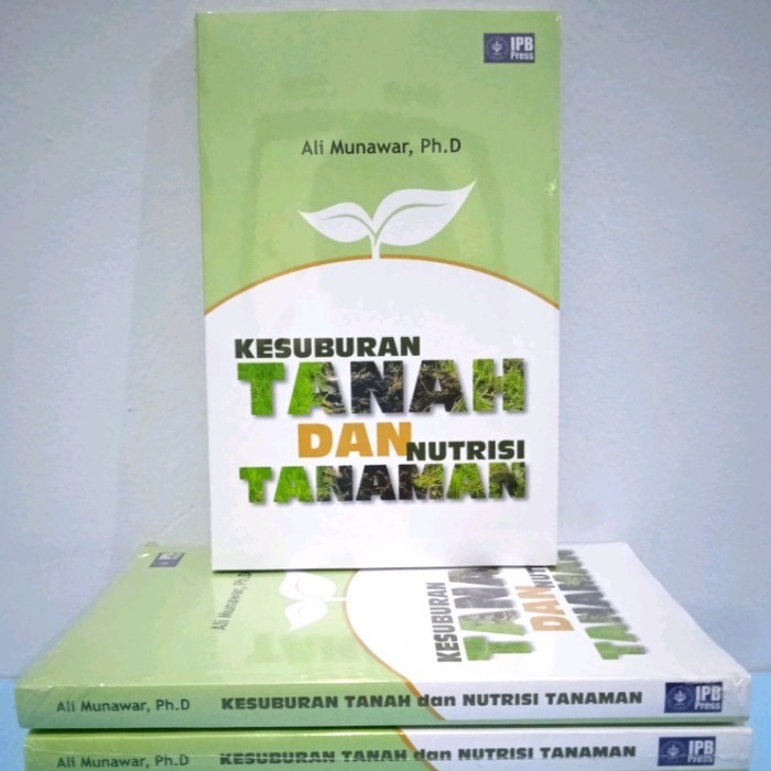 

Buku Kesuburan Tanah Dan Nutrisi Tanaman Ali Munar Ipb Terlaris