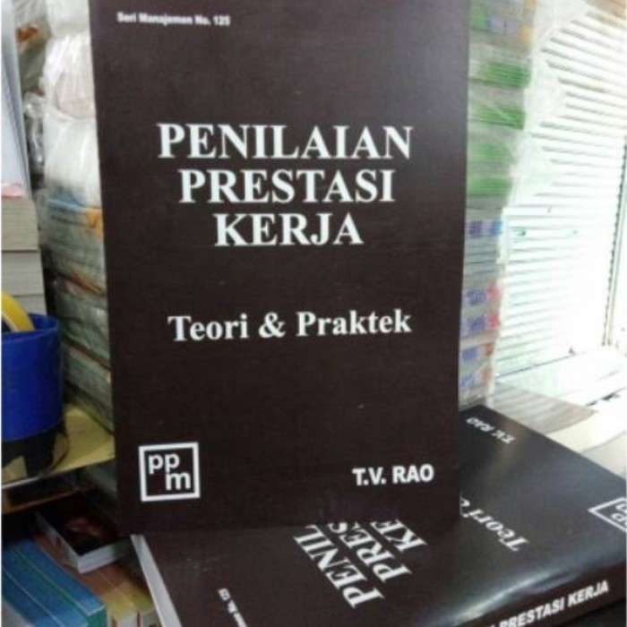 

Buku Penilaian Prestasi Kerja Teori Dan Praktek Terlaris Termurah