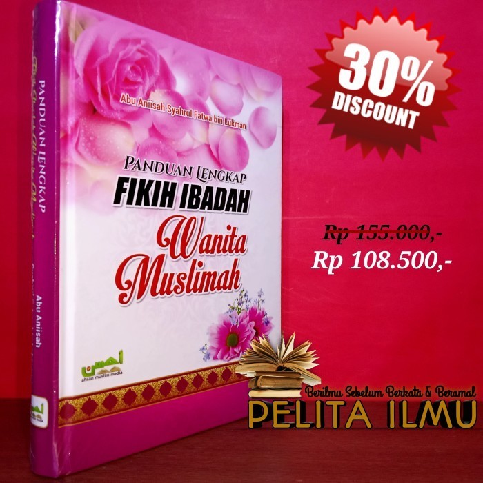 

Buku Panduan Lengkap Fikih Ibadah Nita Muslimah