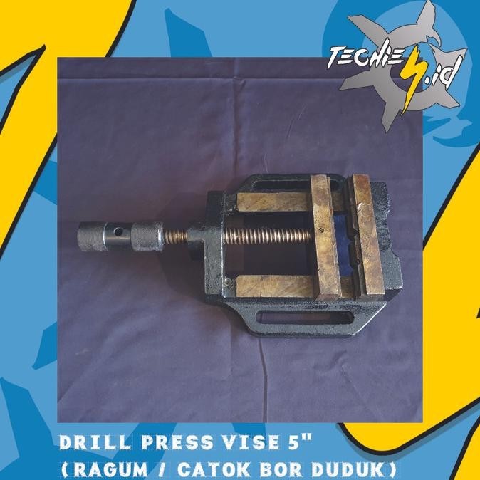 Drill Press Vise 5Inch / 125Mm (Ragum / Catok / Tanggem Bor Duduk)