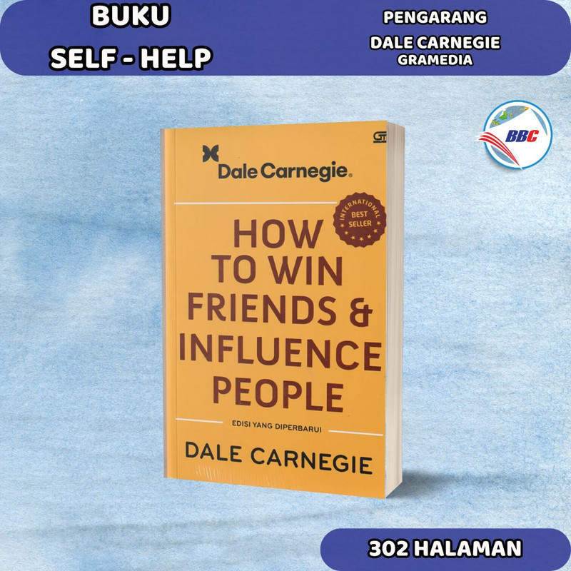 

BUKU HOW TO WIN FRIENDS AND INFLUENCE PEOPLE (EDISI BARU)