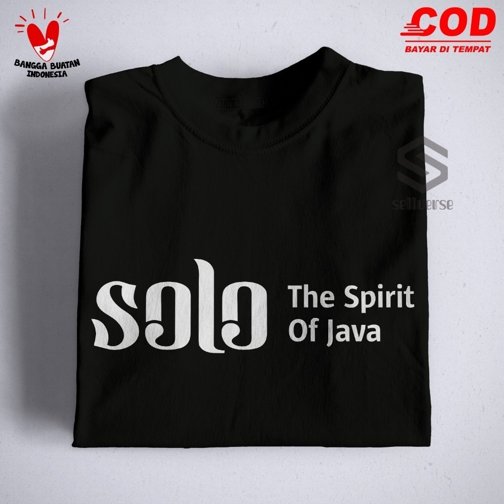 Solo -The Spirit Of Java / Kaos / Pakaian / Baju / T-Shirt / Murah / Kata / Kata / Kekinian / Keren 