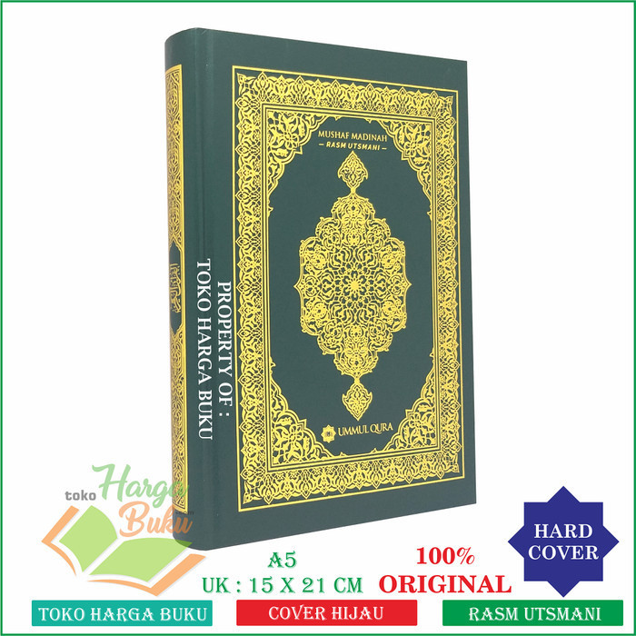 

MUSHAF MADINAH Rasm Utsmani Nonterjemah Ukuran Sedang A5 HC Ummul Qura