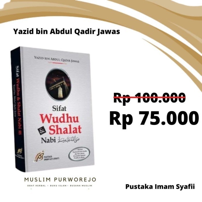 

Buku Sifat Sholat Nabi Buku Tata a Wudhu Shalat Nabi