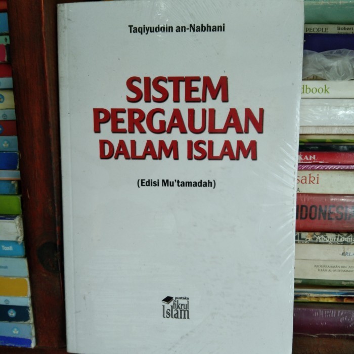 

sistem pergaulan dalam Taqiyuddin An-Nabhani
