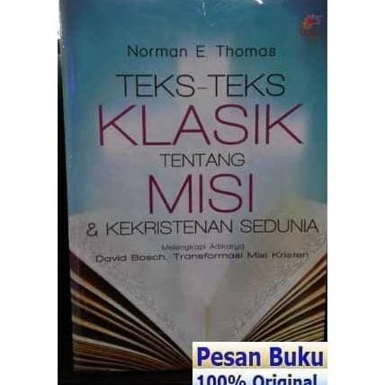 [New] Buku Teks-Teks Klasik Tentang Misi & Kekristenan Sedunia