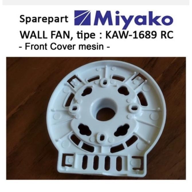 sparepart kipas angin miyako front cover LAJ