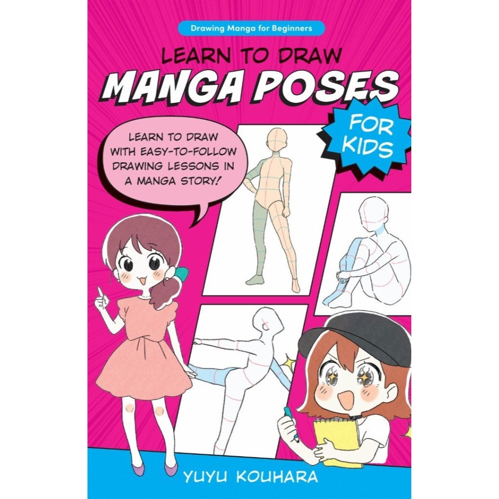 

Drawing Manga for Beginners - Learn to Draw Manga Poses for Kids ( D )