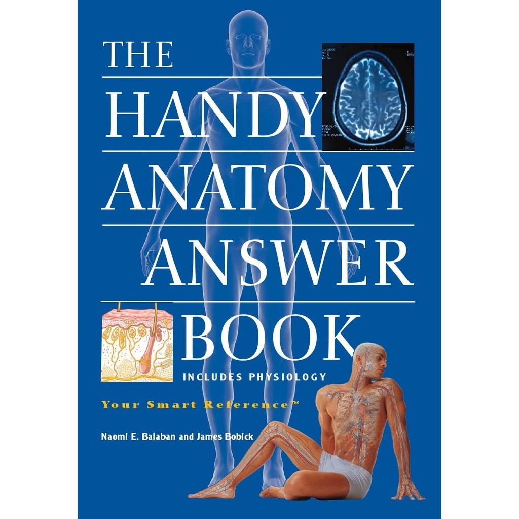 

The Handy Anatomy Answer Book (D)