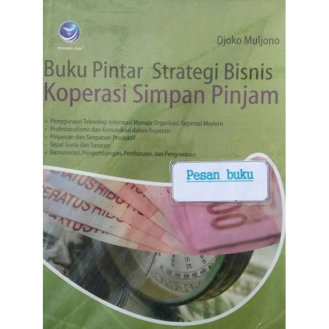 Buku Pintar Strategi Bisnis Koperasi Simpan Pinjam