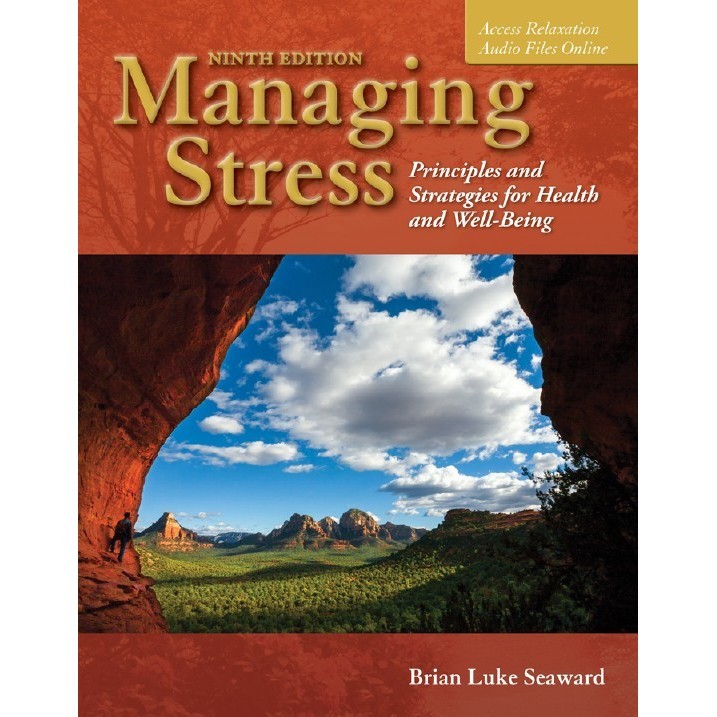 

Managing Stress - Principles and Strategies for Health and Well-Being - Ninth Edition (D)