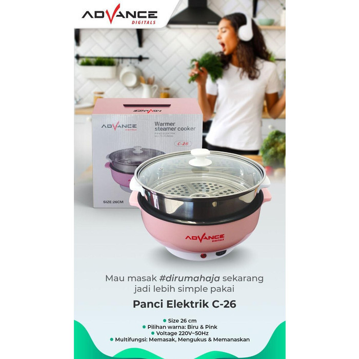 Advance Panci Elektrik Multifungsi C26 / Warmer Steamer Cooker Advance