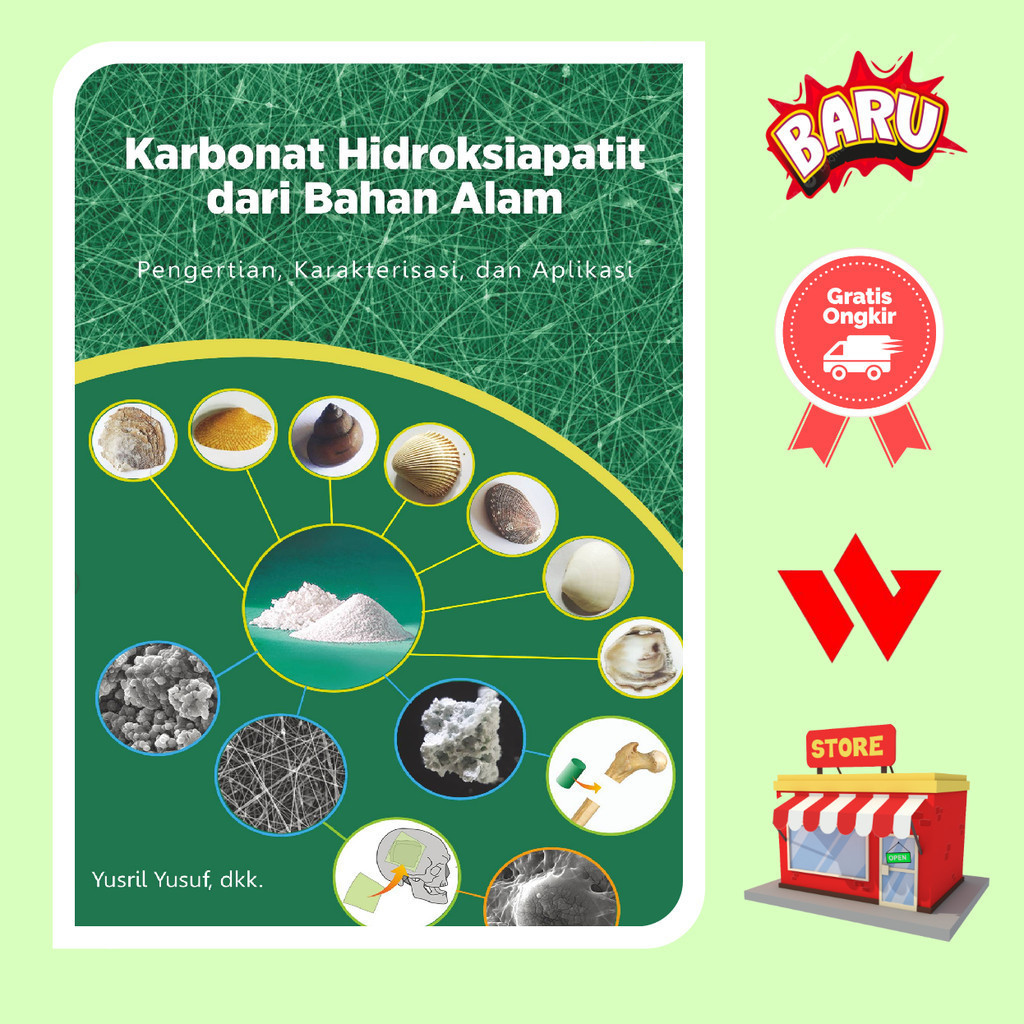 Buku Karbonat Hidroksiapatit Dari Bahan Alam - Yusril Yusuf