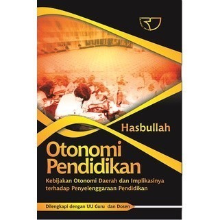 OTONOMI PENDIDIKAN #RAJAWALI